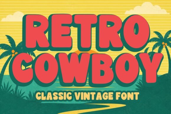 Retro Cowboy: The Vintage Display Font with a Bold Personality
