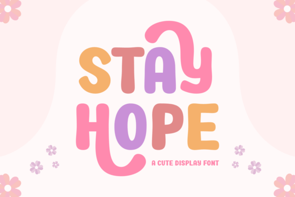 Stay Hope: A Playful Display Font for Bold Retro Designs